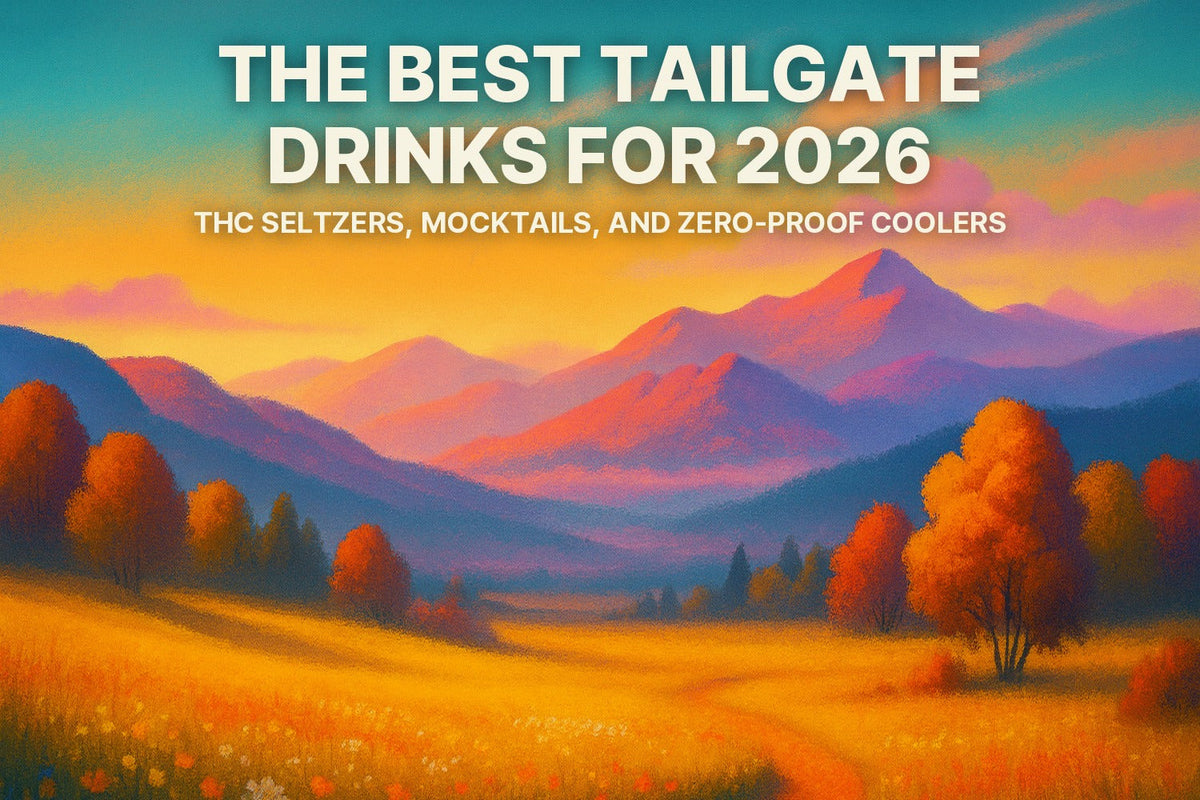 The Best Tailgate Drinks for 2026: THC Seltzers, Mocktails, and Zero-Proof Coolers